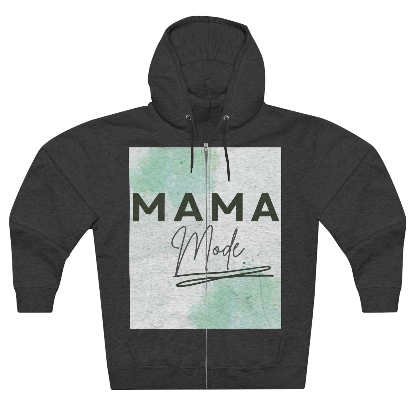 Mama mode Full Zip Hoodie