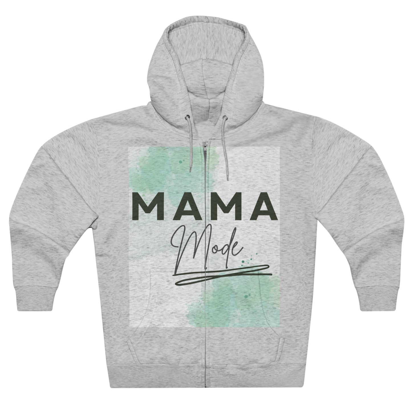 Mama mode Full Zip Hoodie