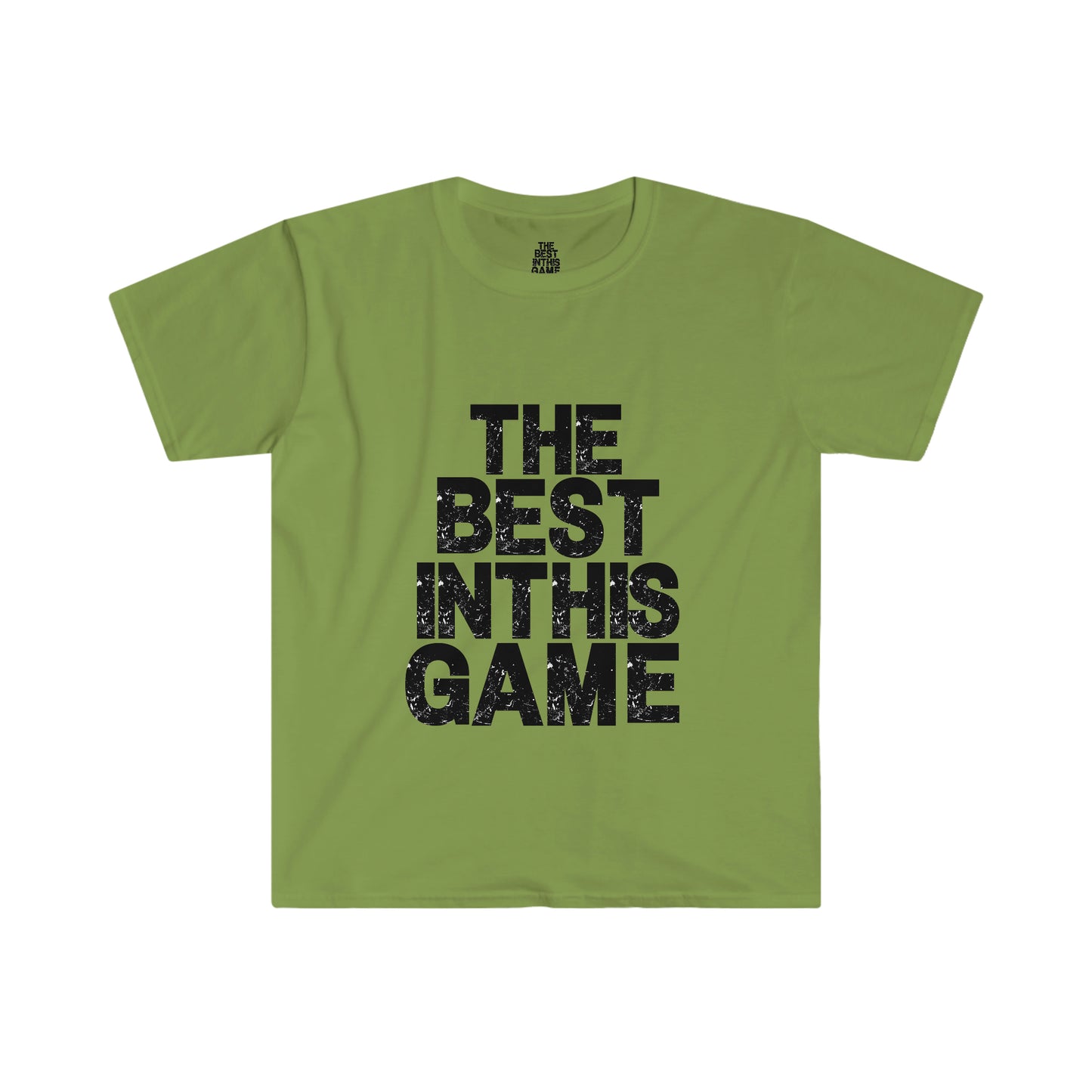 Unisex Softstyle T-Shirt (The Best In This Game T-shirt)